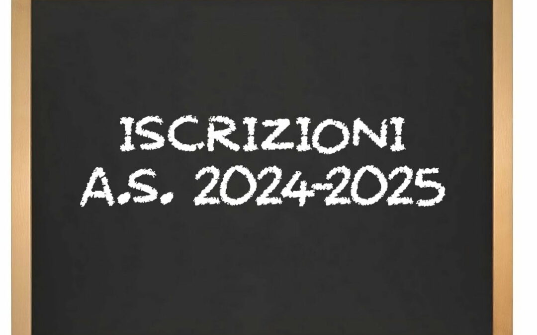 REGOLARIZZAZIONE ISCRIZIONI ALLE CLASSI PRIME ANNO SCOLASTICO 2024/2025